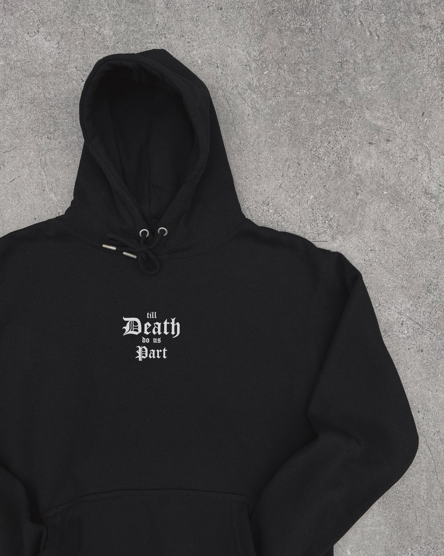 Till Death Do Us Part - Pullover Hoodie