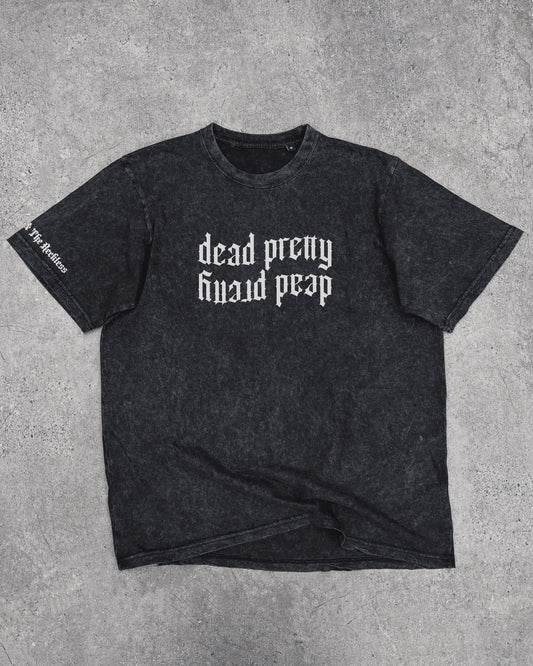 Dead Pretty - T-Shirt