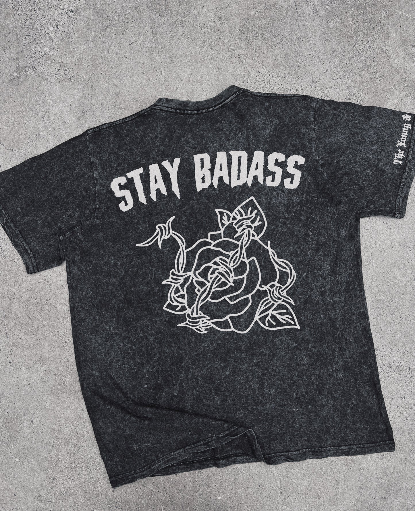 Stay Badass - T-Shirt
