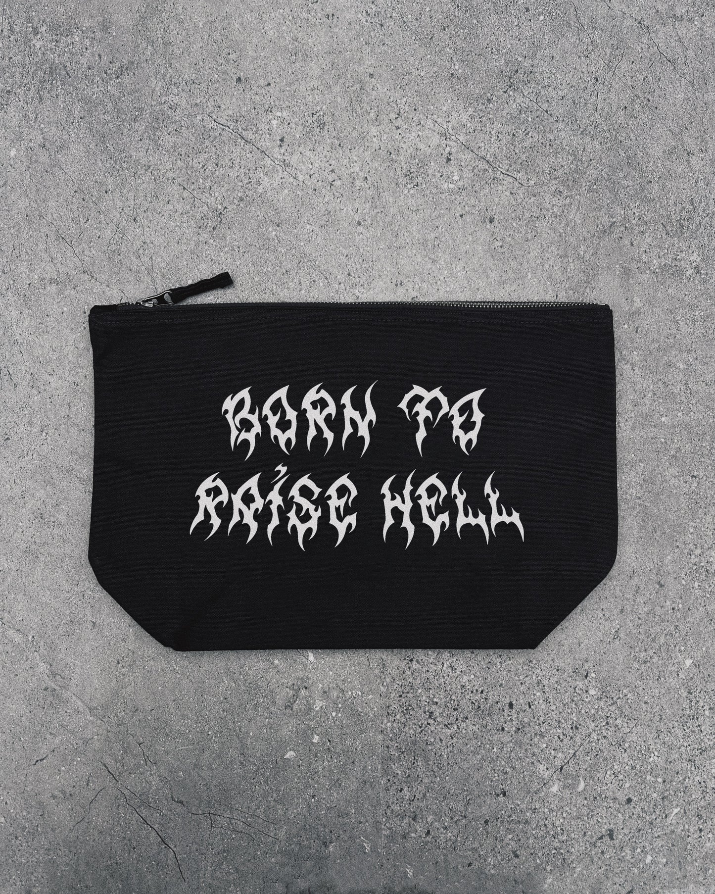 Born To Raise Hell - Pouch