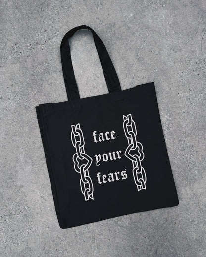 Face Your Fears - Tote Bag