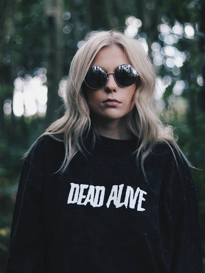 Dead Alive - Sweatshirt