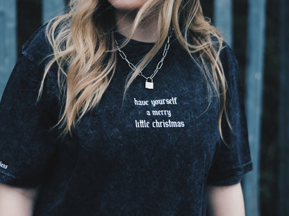 Have Yourself A Merry Little Christmas - T-Shirt