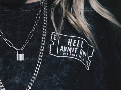 Hell Admit One - T-Shirt