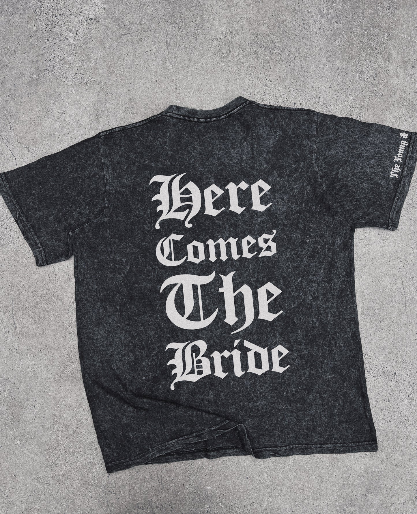 Here Comes The Bride - T-Shirt