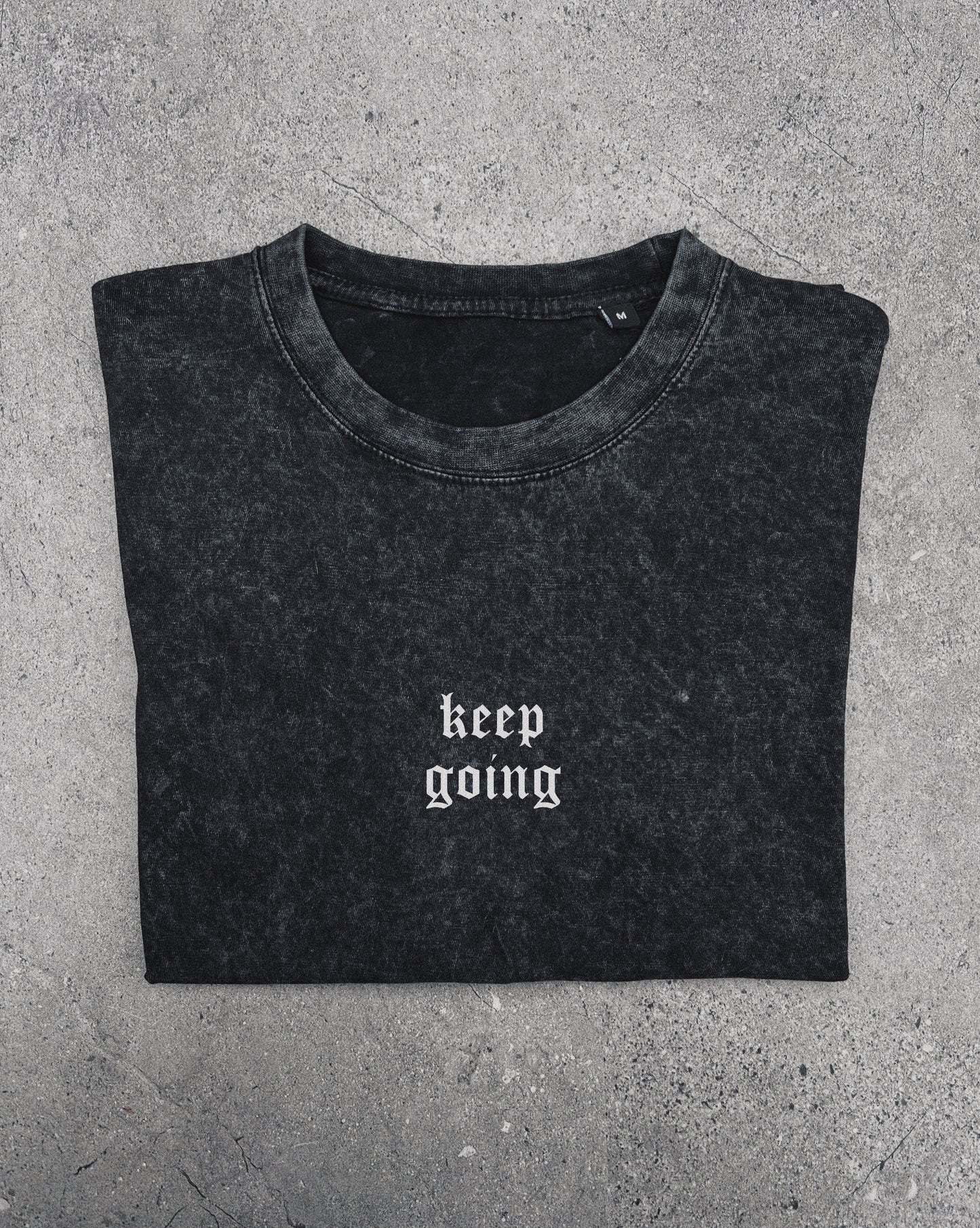 Keep Going - T-Shirt