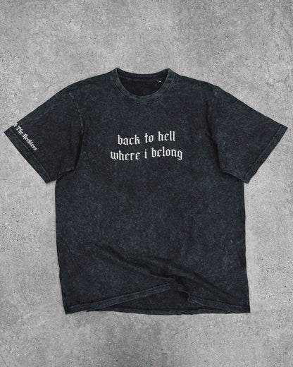 Back To Hell - T-Shirt